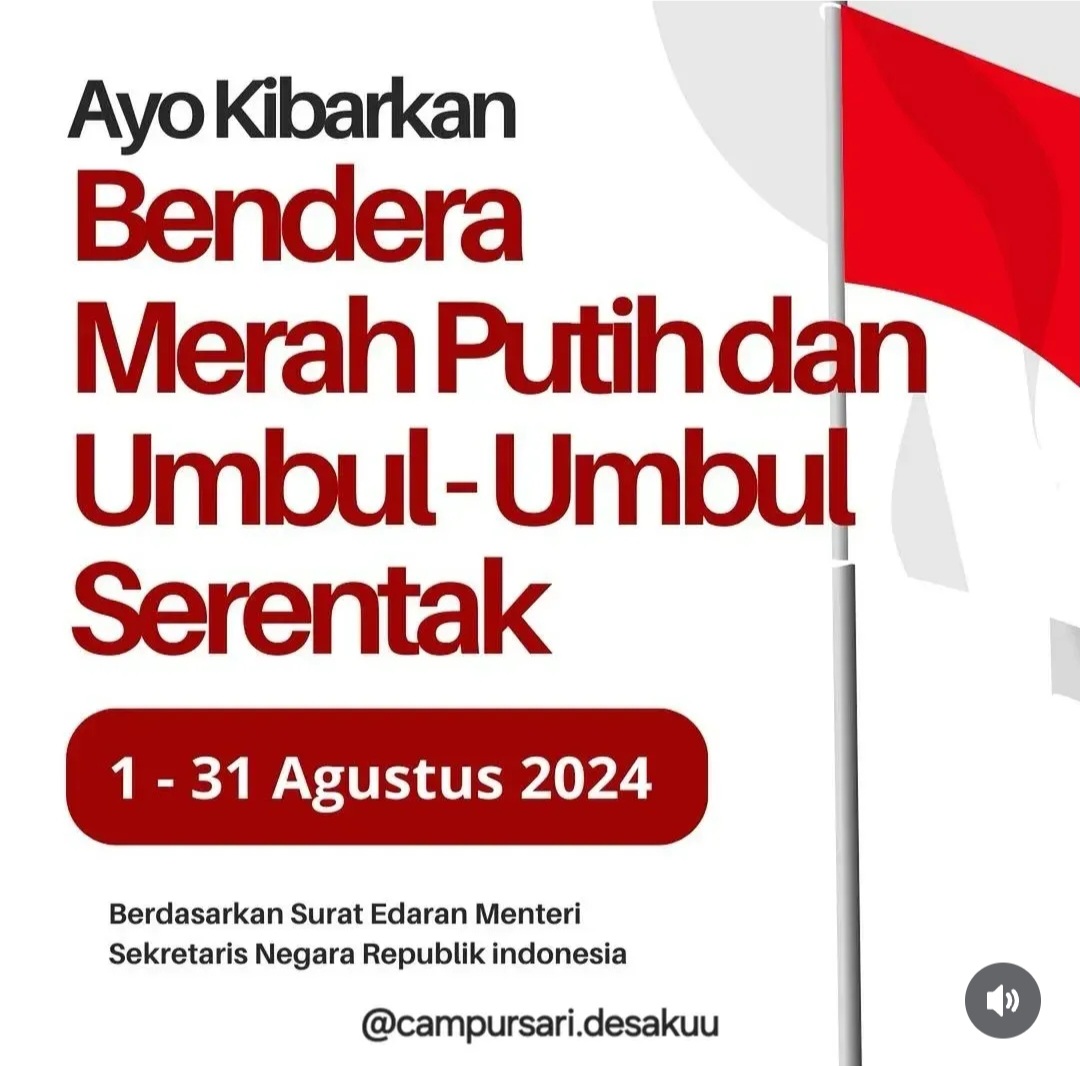 AYO KIBARKAN BENDERA MERAH PUTIH 