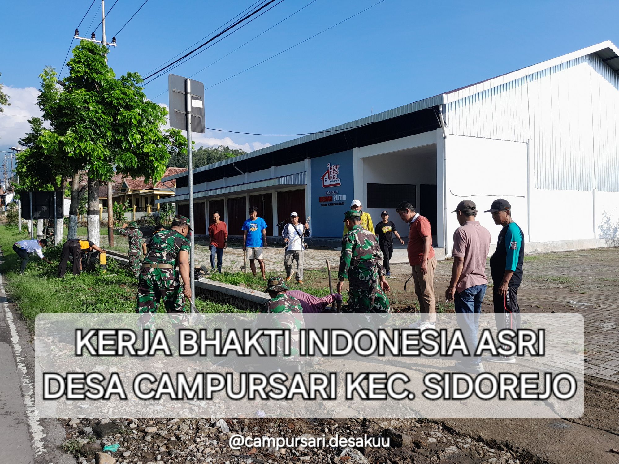 KERJA BAKTI INDONESIA ASRI